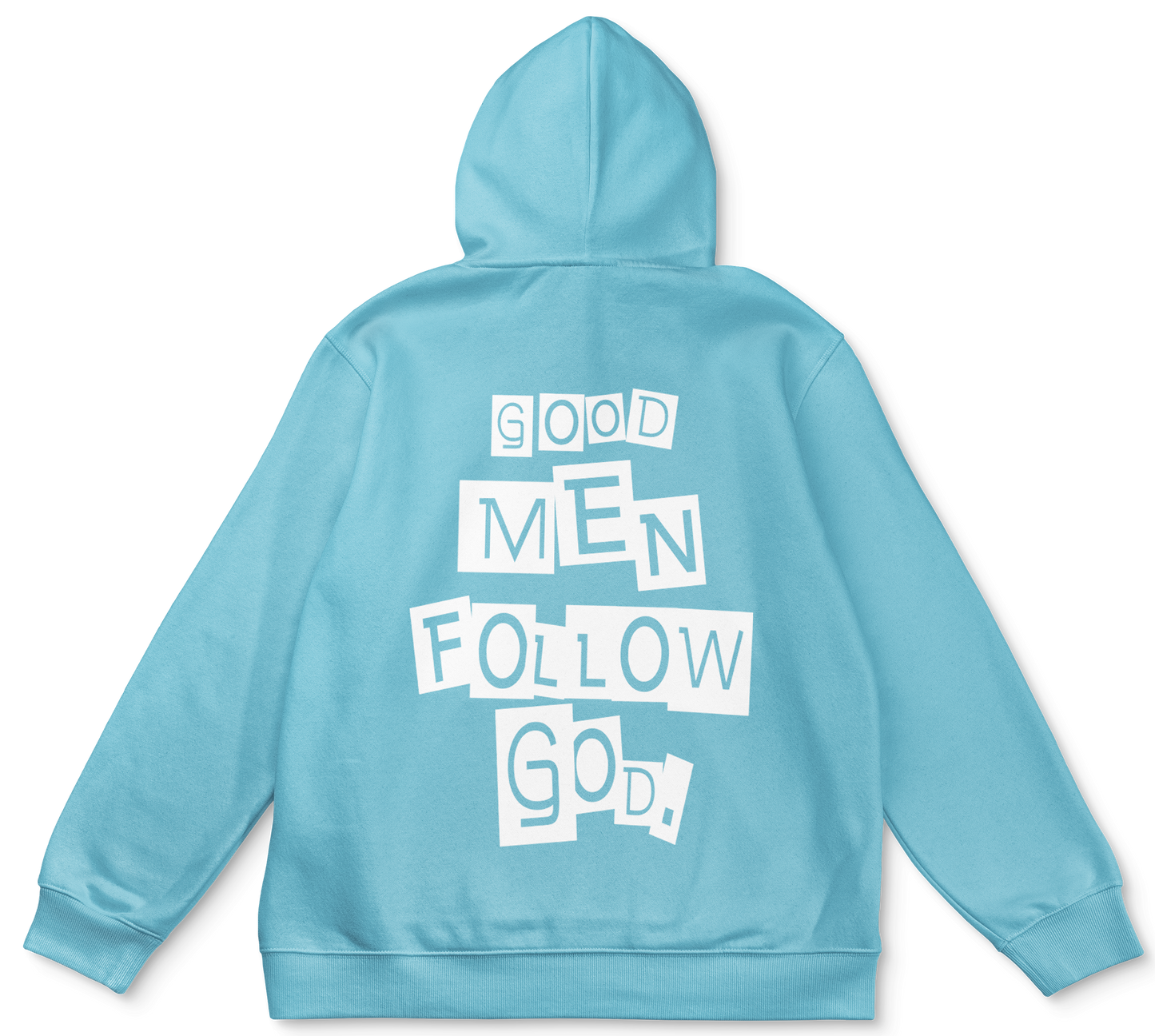 GoodMenFollowGod Light Blue Hoodie