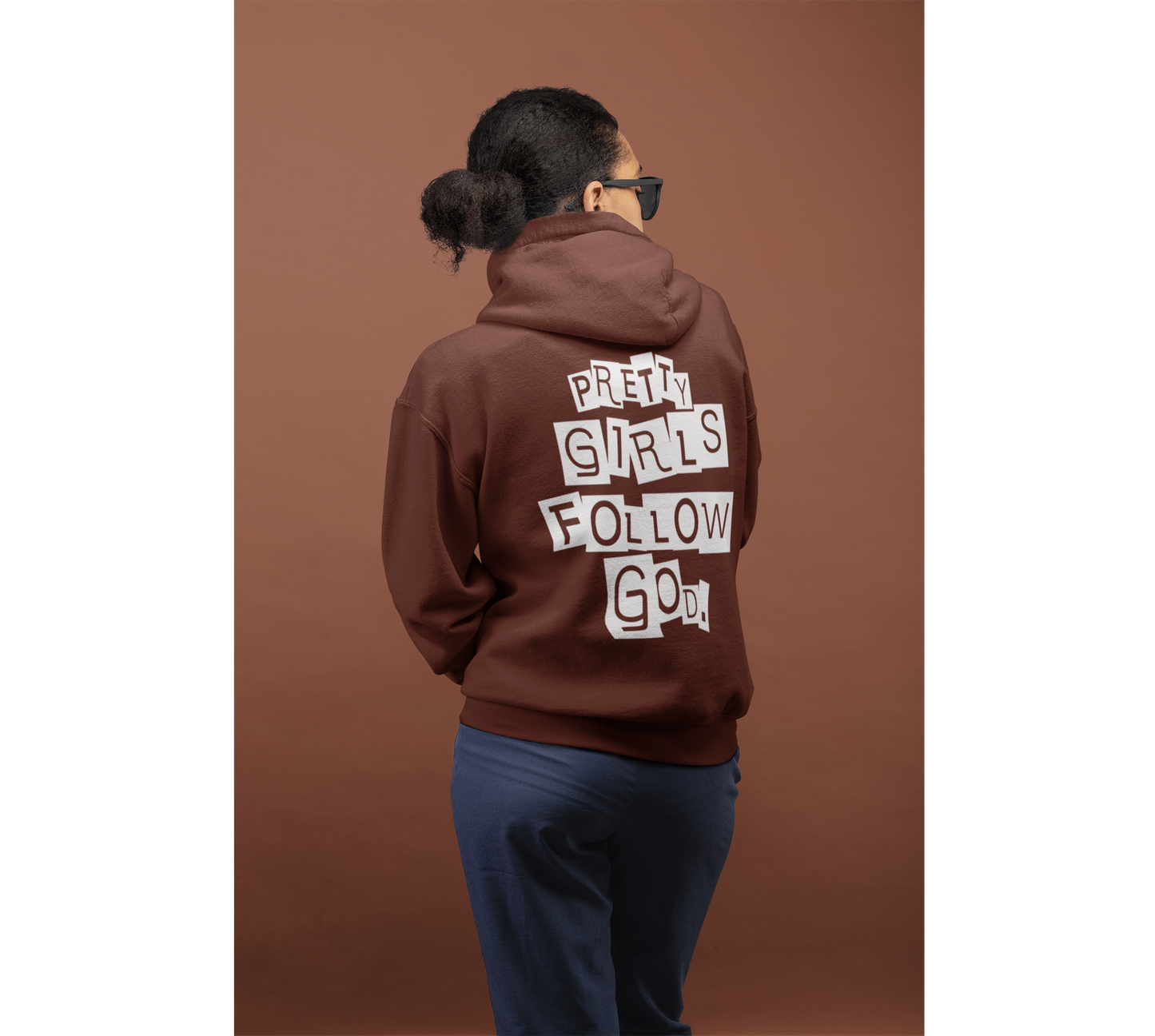 PrettyGirlsFollowGod Chocolate Brown Hoodie