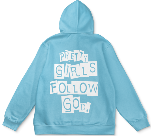 Pretty girls follow God